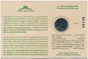 2005. 10Ft Cu-Ni "József Attila" sorszámozott emléklapon T:1-