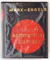 Karl Marx-Friedrich Engels: A Kommunista Párt kiáltványa. Bp.,1971,Kossuth. Kiadói kemény-kötés.