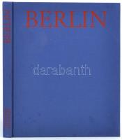 Berlin. Manfred Hmm és Günter Schneider fotóival. Frankfurt a. M.-Berlin, 1988., Ullstein-Nicolai. Német, angol és francia nyelven. Gazdag képanyaggal illusztrált. Kiadói egészvászon-kötés.