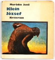 Murádin Jenő: Klein József. Bukarest,1977,Kriterion. Kiadói egészvászon-kötés, kiadói kissé szakadt papír védőborítóban.