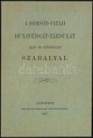 1887 A dömsöd-pataji Dunavédgát-Társulat alap és gátvédelmi szabályai. Bp., 1887, Franklin, 45 p. Kiadói papírkötés.