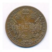 Ausztria 1915. 1 Dukát rézből készült hamisítványa (2,17g/20mm) T:2
Austria 1915. 1 Ducat coin fake...