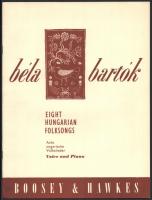 Bartók Béla 2 műve: 
Eight Hungarian Folksongs. Voice and Piano.; Drei Rondos über Volsweisen. Lond...