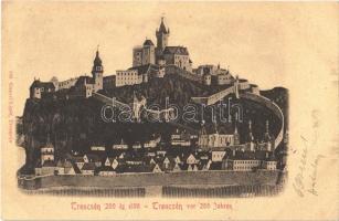 1901 Trencsén, Trencín; a vár 200 évvel ezelőtt / castle 200 years ago