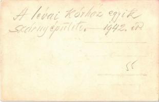 1942 Léva, Levice; a kórház egyik szárnyépülete / hospital building. photo