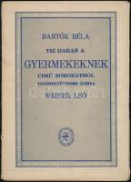 cca 1952 Bartók Béla tíz darab a gyermekeknek c. sorozatból vonósegyüttesre átírta: Weiner Leó. Bp., Zeneműkiadó. A borítón szakadással.