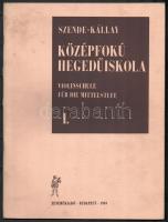 Szende Ottó-Kállay Géza: Középfokú hegedűiskola I. Bp.,1969, Zeneműkiadó. Papírkötésben.