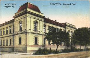 Szabadka, Subotica; Okruzni Sud / Járásbíróság / district court + 1941 Szabadka visszatért So. Stpl. (EB)