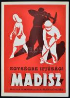 1945 Bp., Egységbe ifjúság! MADISZ Magyar Demokratikus Ifjúsági Szövetség plakát reprintje, kiadja a Szikra Rt., 33,5x24 cm