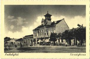 Székelyhíd, Sacueni; Községháza / town hall