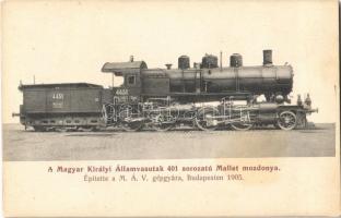 A Magyar Királyi Államvasutak 401. sorozatú Mallet mozdonya. Építette a MÁV gépgyára Budapesten 1905-ben. Kiadja Ledács Kiss Dezső / Hungarian State Railways locomotive (fl)