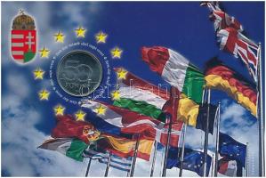 2004. 50Ft Cu-Ni Magyar Köztársaság az Európai Unió tagja első napi veret sorszámozott emléklapon T:BU