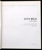 Uitz Béla kiállítása. A szovjet múzeumokban és a művész tulajdonában lévő művekből. Bp., 1968, Magya...