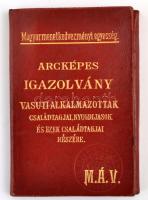 1928-1934 MÁV arcképes igazolvány vasúti alkalmazottak, családtagjai, nyugdíjasok és ezek családtagj...