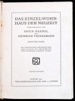 Die Einzelwohnhaus der Neunzeit. II. kötet. Herausgegeben von Erich Haenel und Heinrich Tscharmann. ...