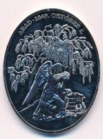 DN "Tizenhárom aradi vértanú - Lázár Vilmos" ezüstözött Cu-Zn emlékérem (36x46,2mm) T:PP