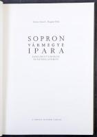 Göncz József - Bognár Béla: Sopron Vármegye Ipara - dokumentumokon és képeslapokon. A sorozat hatodi...