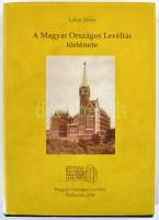 Lakos János: A Magyar Országos Levéltár története. Bp.,2006., MOL. Kiadói egészvászon-kötés, kiadói ...