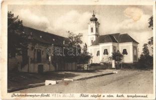 1924 Balatonkeresztúr-fürdő, Főút, római katolikus templom (EK)
