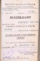 1978. "Tűzbiztonsági Érem arany fokozata" zománcozott, aranyozott Br kitüntetés mellszalag...