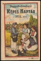 1914 Jegyző-árvaházi képes naptár az 1914. közönséges évre. Bp.,(1913.), Községi és Körjegyzők "Erzsébet" Királynéról Nevezett Orsz. Árvaháza és Segítő-egyesülete,(Szekszárd, Molnár-ny.), 200 p. Fekete-fehér szövegközti fotókkal, benne háborúval kapcsolatos fotókkal is. Korabeli reklámokkal. Illusztrált papírkötésben, kissé szakadt borítóval, ceruzás jegyzetekkel.