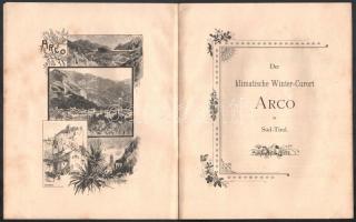 Der klimatische Winter-Curort Arco in Süd-Tirol. München,é.n. (1903.),Verein Zur Hebung des Kurortes...