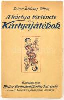 Zolnai Zolnay Vilmos: A kártya története és a kártyajátékok. Bp., 1928, Pfeifer Ferdinánd. Kiadói papírkötés, gerincnél kissé szakadt, kissé kopottas állapotban.