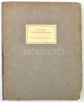 Tíz írás a nyomdászatról. Előszó Bárczy István. Írták: Fitz József, Szentkúty Pál, Kozma Lajos, Dura...
