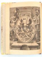 Haller János: Hármas Istória mellynek Első Része, Nagy Sándornak egynéhány nevezetes dolgait illeti....