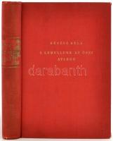 Révész Béla: Se lehullunk az őszi Avaron. Ady és Léda tragikus szerelmének titkai. Bratislava/Pozsony,1937,Eugen Prager, 224 p. Kiadói kissé kopott aranyozott egészvászon-kötésben. Megjelent 1500 példányban.