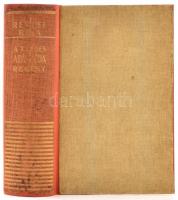 Révész Béla: Ady Endre összes levelei Lédához és a nagy regény teljes története fényképek, facsimilé...