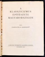 Zádor Anna-Rados Jenő: A klasszicizmus építészete Magyarországon. Bp.,1943., MTA, (Franklin-ny.), 42...