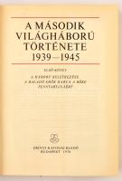 A második világháború története. 1939-1945. 1-12. köt. Bp.,1976-1984, Zrínyi. Kiadói aranyozott egés...