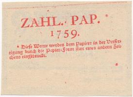 Ausztria / Bécs 1759. 5G / 5Ft "Zahlungspapier" formuláré, korabeli papíron, múzeumi másol...