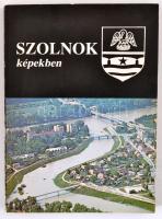 Szolnok képekben. Szolnok, 1984. Kiadói papírkötés.