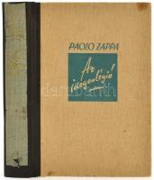 Paolo Zappa: Az idegenlégió. Ford.: Pongrácz Alajos. Bp.,(1943),Révai, 242+1 p. Javított gerincű félvászon-kötésben, javított kötéssel.