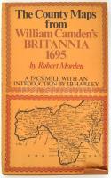 1972 Robert Morden: The Couny Maps from William Camdens Britannia 1695. J. B. Harley bevezetőjével. h 1972, David&Charles Reprints. Angol nyelven. Kiadói kemény-kötés, kiadói szakadt papír védőborítóban. Reprint kiadás.