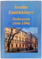 Svetits emlékkönyv Debrecen 1950-1996. Kiadói kartonálásban