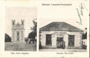 Veszprémvarsány, Római katolikus templom, Győr-Varsányi gőzmalom liszt raktára, Nemsitz Ede üzlete és saját kiadása