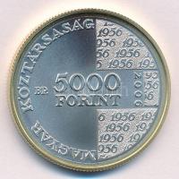 2006. 5000Ft Ag "1956-os forradalom 50. évfordulója" T:BU Adamo EM206