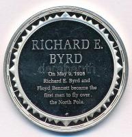 Amerikai Egyesült Államok DN Richard E. Byrd - On May 9, 1926 Richard E. Byrd and Floyd Bennet became the first men to fly over the North Pole jelzett Ag emlékérem (20,12g/0.925/38,5mm) T:PP felszíni karcok
