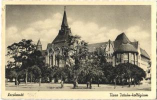 1941 Kecskemét, Tisza István kollégium
