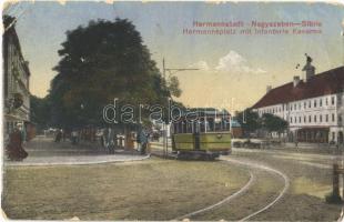 1917 Nagyszeben, Hermannstadt, Sibiu; Hermann tér, Gyalogsági laktanya, villamos / square, military infantry barrack, tram (EB)