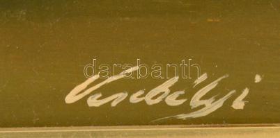 Verebélyi Tibor (?-): Virágcsendélet, olaj, farost, jelzett, keretben, 44x55 cm