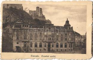 1917 Trencsén, Trencín; Erzsébet szálló, vár / hotel, castle (EK)