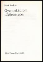 Sütő András: Gyermekkorom tükörcserepei. Bp.,1982.,Móra. Kiadói kartonált papírkötés