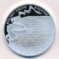 Fritz Mihály (1947-) 2013. "A Magyar Himnusz 190 éves / Kölcsey Ferenc" ezüstözött fém eml...