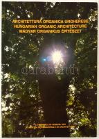 Architettura Organica Ungherese/ Hungarian Organic Architecture/ Magyar Organikus Építészet. Bp.,1991, Novotrans Kft. Kiadói papírkötés, olasz, angol és magyar nyelven.