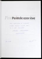 Pentele ezer éve. Szerk.: Szabó Tamás, Szabó Szilvia, Szabó Zsolt Róbert. Dunaújváros, 2008., Pentel...