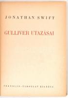 Jonathan Swift: Gulliver utazásai. Ford.: Karinthy Frigyes. Bp.,é.n.,Franklin. Kiadói félvászon-kötés, kissé kopott borítóval.